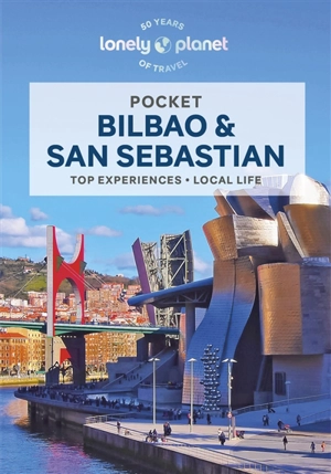 Pocket Bilbao & San Sebastian : top experiences, local life - Catherine Le Nevez