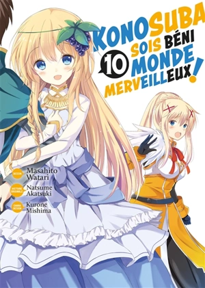 Konosuba : sois béni monde merveilleux !. Vol. 10 - Natsume Akatsuki