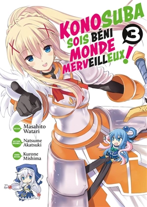 Konosuba : sois béni monde merveilleux !. Vol. 3 - Natsume Akatsuki