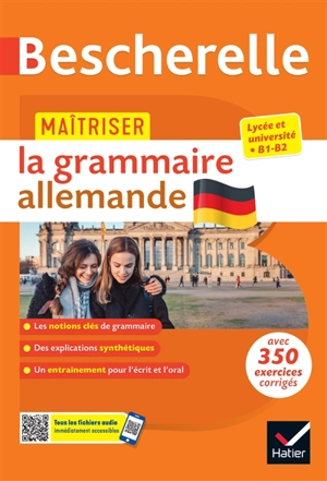 Maîtriser la grammaire allemande : lycée et université, B1-B2 - René Métrich