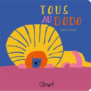 Tous au dodo - Yael Frankel