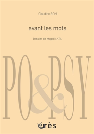 Avant les mots - Claudine Bohi