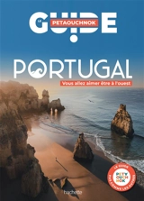 Portugal : vous allez aimer être à l'ouest - Raphaël de Casabianca