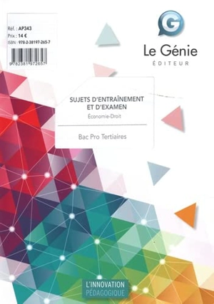 Economie droit : sujets d'entraînement et d'examen : bac pro tertiaires - Bruno Charmoille