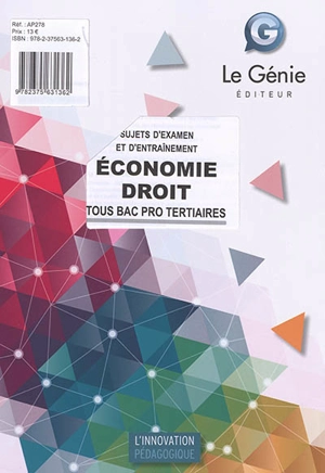 Economie droit : sujets d'examen et d'entraînement : tous bac pro tertiaires - Bruno Charmoille