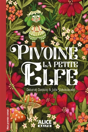 Pivoine la petite elfe - Deborah Danblon