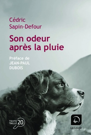 Son odeur après la pluie - Cédric Sapin-Defour