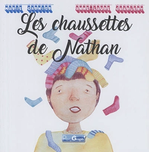 Les chaussettes de Nathan - Marie Garnier