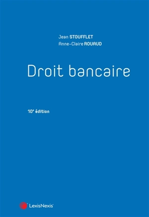 Droit bancaire - Jean Stoufflet