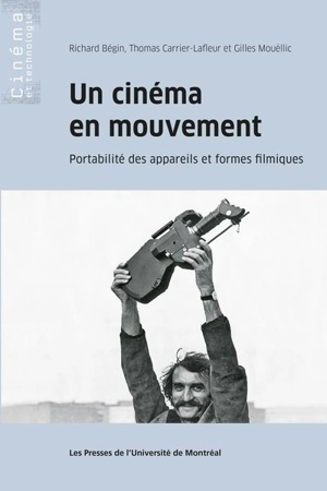 Un cinéma en mouvement : Portabilité des appareils et formes filmiques