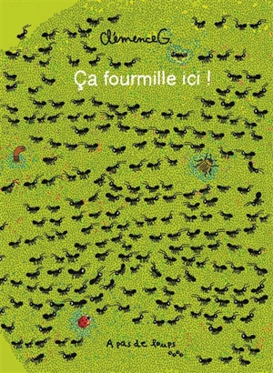 Ca fourmille ici ! - ClémenceG.