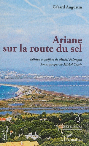 Ariane sur la route du sel - Gérard Augustin