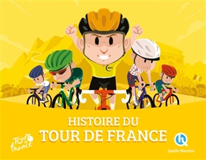 Histoire du Tour de France - Julie Gouazé