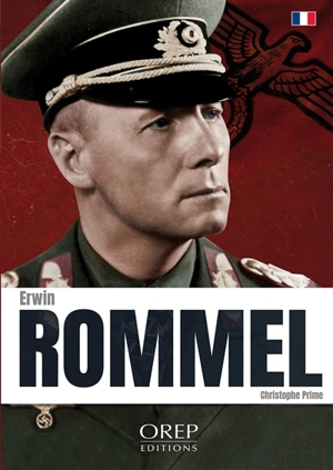 Erwin Rommel - Christophe Prime