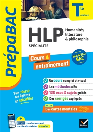 HLP, humanités, littérature & philosophie spécialité terminale générale : nouveau bac - Fabien Lamouche