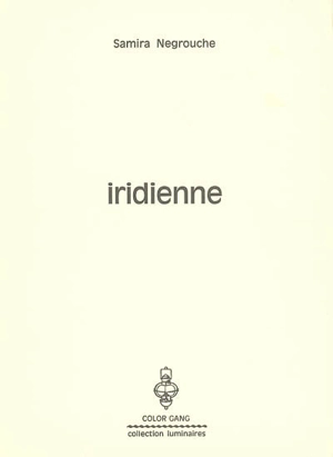 Iridienne - Samira Negrouche