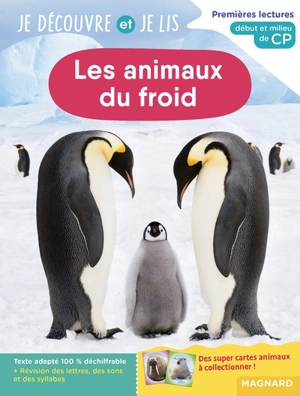 Les animaux du froid : premières lectures, début et milieu de CP - Caroline Gombert