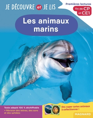 Les animaux marins : premières lectures, fin de CP et CE1 - Claire Barthomeuf