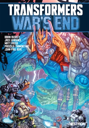 Transformers. War's end - Brian Ruckley