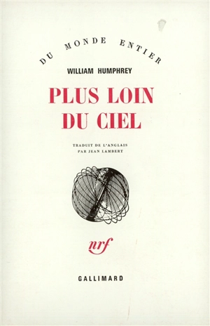 Plus loin du ciel - William Humphrey