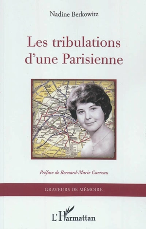 Les tribulations d'une Parisienne - Nadine Berkowitz