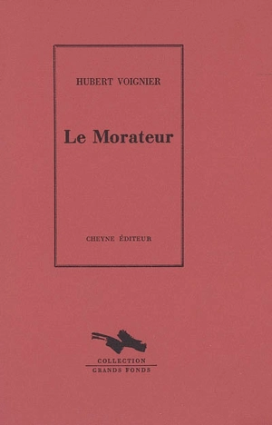 Le Morateur - Hubert Voignier