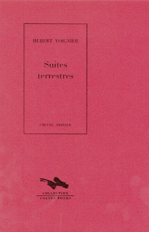 Suites terrestres - Hubert Voignier