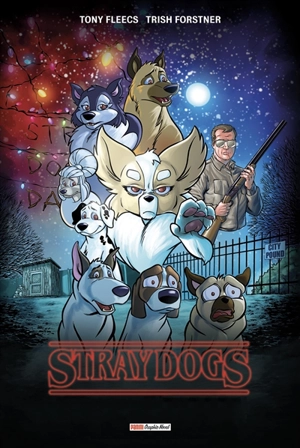 Stray dogs : couverture Stranger things - Tony Fleecs