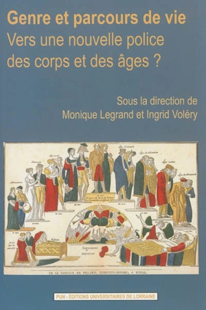 Genre et parcours : vers une nouvelle police des corps et des âges ?