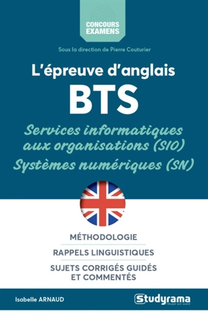 L'épreuve d'anglais BTS services informatiques aux organisations (SIO), systèmes numériques (SN) - Isabelle Arnaud