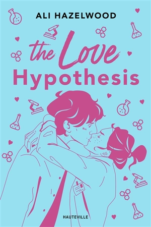 The love hypothesis - Ali Hazelwood