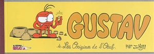 Gustav. Vol. 4. Les origines de l'oeuf - Jekyll