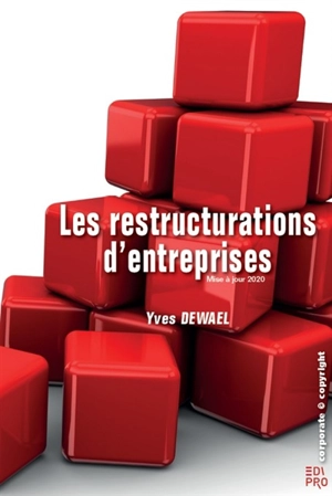 Les restructurations d'entreprises - Yves Dewael