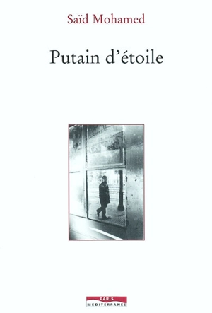 Putain d'étoile - Saïd Mohamed