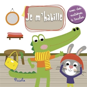 Je m'habille - Isabelle Chauvet