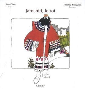 Jamshid, le roi - René Turc