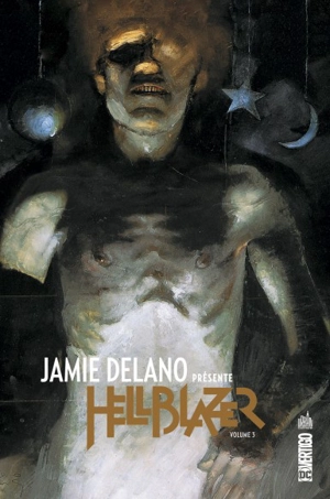 Jamie Delano présente Hellblazer. Vol. 3 - Jamie Delano