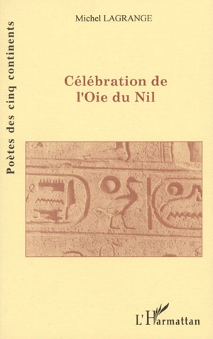 Célébration de l'oie du Nil - Michel Lagrange