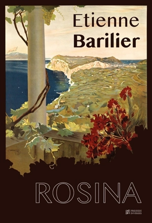 Rosina - Etienne Barilier