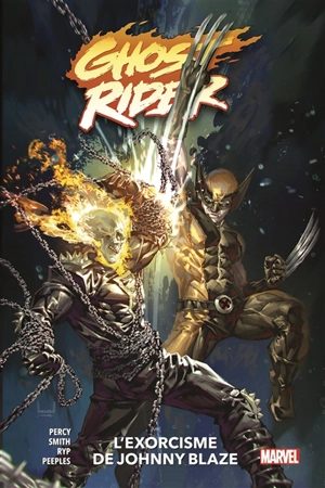 Ghost Rider. Vol. 2. L'exorcisme de Johnny Blaze - Benjamin Percy