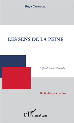 Les sens de la peine - Hugo Cappadoro