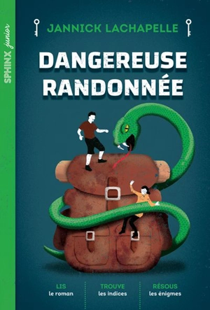 Dangereuse randonnée - Jannick Lachapelle