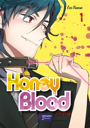 Honey blood. Vol. 1 - Narae Lee