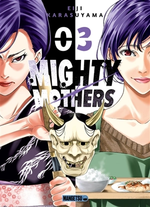 Mighty mothers. Vol. 3 - Eiji Karasuyama