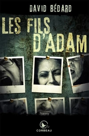 Les fils d'Adam - David Bédard