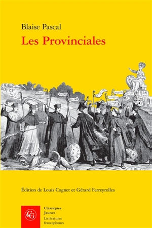 Les provinciales - Blaise Pascal