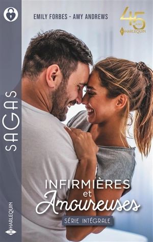 Infirmières et amoureuses : série intégrale - Emily Forbes