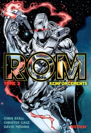 Rom. Vol. 2. Reinforcements - Chris Ryall