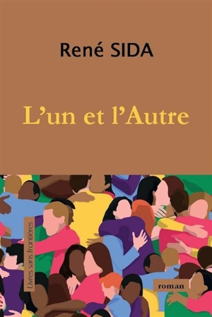 L'un et l'autre - René Sida