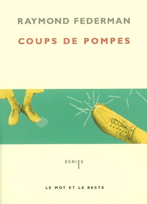 Coups de pompes - Raymond Federman